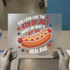 4th of July Hot Dog | DTF Transfer Ready to Press | Humorous Foodie Heat Transfer