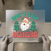 Don't Stop Believin' Santa | DTF Transfer Ready to Press | Retro Christmas Heat Transfer