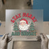 Stay Merry and Bright DTF Transfer Ready to Press | Retro Santa Heat Transfer