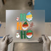 Ho Ho Ho Santa & Friends | DTF Transfer Ready to Press | Christmas Heat Transfer