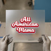 All American Mama | DTF Transfer Ready to Press | Retro Script Heat Transfer