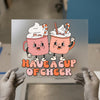 Have a Cup of Cheer | DTF Transfer Ready to Press | Retro Holiday Heat Transfer