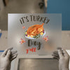 It's Turkey Day Y'all Watercolor | DTF Transfer Ready to Press | Autumn Thanksgiving Heat Transfer