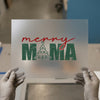 Merry Mama Christmas Tree | DTF Transfer Ready to Press | Holiday Heat Transfer