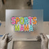 Sports Mama Colorful Dot Print | DTF Transfer Ready to Press | Fun Sassy Heat Transfer