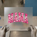 Mama Pink Camo Arch | DTF Transfer Ready to Press | Collegiate Heat Transfer