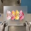 Watercolor Mama Brushstrokes | DTF Transfer Ready to Press | Artistic Heat Transfer