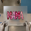 Mama Hearts & Glitter | DTF Transfer Ready to Press | Valentine Heat Transfer