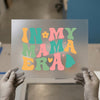 In My Mama Era | DTF Transfer Ready to Press | Retro Mom Heat Transfer