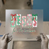 Christmas 'Jesus is the Reason' | DTF Transfer Ready to Press | Holiday Heat Transfer