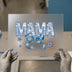 Mama Floral Print | DTF Transfer Ready to Press | Blue Floral Heat Transfer