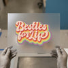 Besties For Life Rainbow | DTF Transfer Ready to Press | Retro Heat Transfer