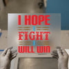 Inspiring Hope Fight Win Quote | DTF Transfer Ready to Press | Motivational Heat Transfer