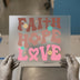 Faith Hope Love DTF Transfer Ready to Press | Groovy Style Heat Transfer