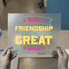 Make Friendship Day Great Again | DTF Transfer Ready to Press | Retro Typeface Heat Transfer