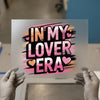 In My Lover Era | DTF Transfer Ready to Press | Retro Heat Transfer