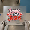 Love Like Jesus Hearts | DTF Transfer Ready to Press | Retro Style Heat Transfer