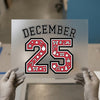 December 25 Holiday | DTF Transfer Ready to Press | Collegiate Christmas Heat Transfer