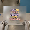 May All Your Delulu Come Trululu DTF Transfer Ready to Press | Retro Magical Heat Transfer