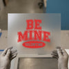 Be Mine Valentine DTF Transfer Ready to Press | Retro Collegiate Heat Transfer
