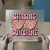 Chasing Sunshine Retro DTF Transfer | Ready to Press | Groovy Heat Transfer