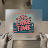 It's Lake Time | DTF Transfer Ready to Press | Retro Summer Heat Transfer