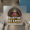 Bustin' Beards Turkey | DTF Transfer Ready to Press | Cartoon Heat Transfer