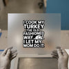 Funny Turkey Thanksgiving Quote | DTF Transfer Ready to Press | Humorous Heat Transfer