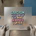Sarcasm Just One of My Services | DTF Transfer Ready to Press | Retro Quote Heat Transfer