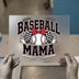 Baseball Mama | DTF Transfer Ready to Press | Sports Mom Heat Transfer