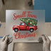 Small Town Christmas Truck | DTF Transfer Ready to Press | Rustic Heat Transfer