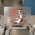 Romantic Devoted Unhinged Goose | DTF Transfer Ready to Press | Humorous Heat Transfer
