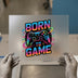 Born to Game Controller | DTF Transfer Ready to Press | Gamer Heat Transfer