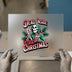 Dead Inside But It's Christmas | DTF Transfer Ready to Press | Holiday Skeleton Heat Transfer