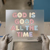 God Is Good All The Time | DTF Transfer Ready to Press | Easter Bunny Heat Transfer