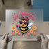 Bee Fabulous | DTF Transfer Ready to Press | Cartoon Heat Transfer
