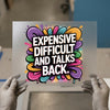 Expensive Difficult Talks Back | DTF Transfer Ready to Press | Bold Graffiti Heat Transfer