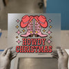 Howdy Christmas Boots | DTF Transfer Ready to Press | Retro Western Heat Transfer