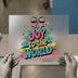 Joy to the World Holiday Design | DTF Transfer Ready to Press | Retro Christmas Heat Transfer
