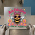 Bee Fabulous Cute Bee | DTF Transfer Ready to Press | Kawaii Heat Transfer