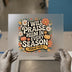I Will Praise Him In Every Season | DTF Transfer Ready to Press | Retro Floral Heat Transfer