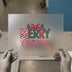 Merry Christmas Pink Green | DTF Transfer Ready to Press | Festive Heat Transfer