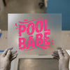 Pool Babe Hot Pink | DTF Transfer Ready to Press | Summer Heat Transfer
