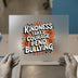 Kindness Takes Courage #ENDYBUllying | DTF Transfer Ready to Press | Empowering Heat Transfer