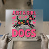 Just A Girl Who Loves Dogs | DTF Transfer Ready to Press | Floral Pet Heat Transfer