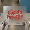 Cupid's Favorite | DTF Transfer Ready to Press | Retro Love Heat Transfer